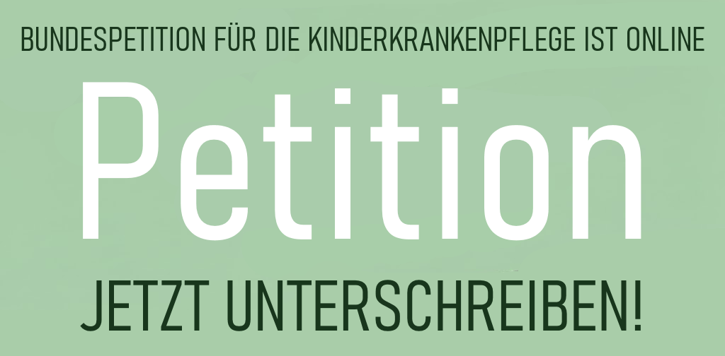 Petition zur Kinderkrankenpflege - jetzt mitzeichnen!